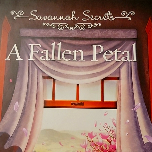 NEW Savannah Secrets - A Fallen Petal Hardcover Book - Picture 10 of 17